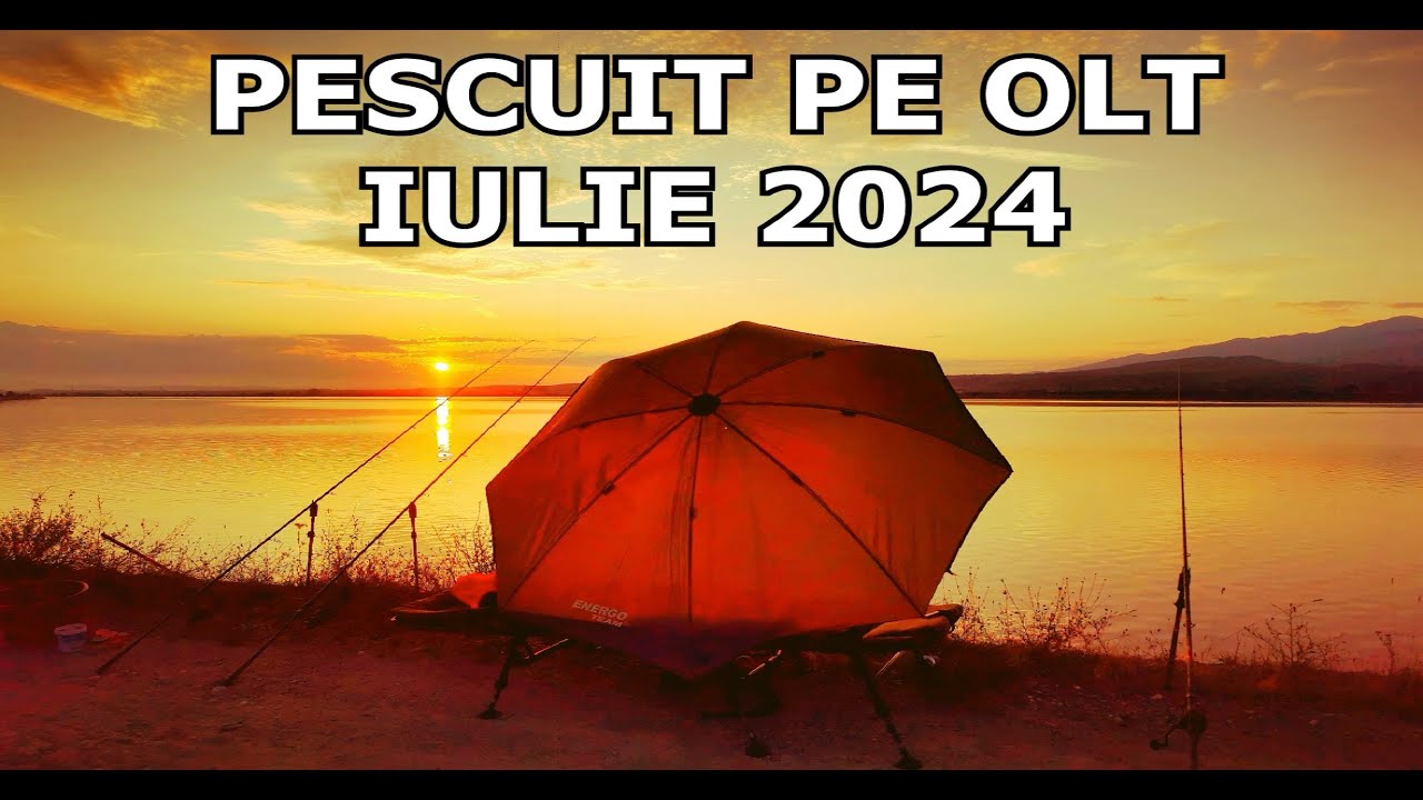 Pescuit Pe OLT cu PLOAIA VIEȚII in LOCATIE NOUĂ, Caras MUTANT si Platica in Iulie 2024