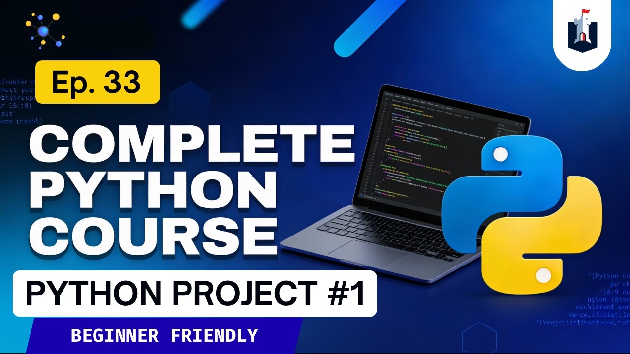 Lecture 33 : Python project #1 | Python Full Course | Python for Hackers and Beginners