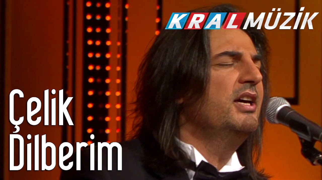 Çelik - Dilberim (Kral Pop Akustik)