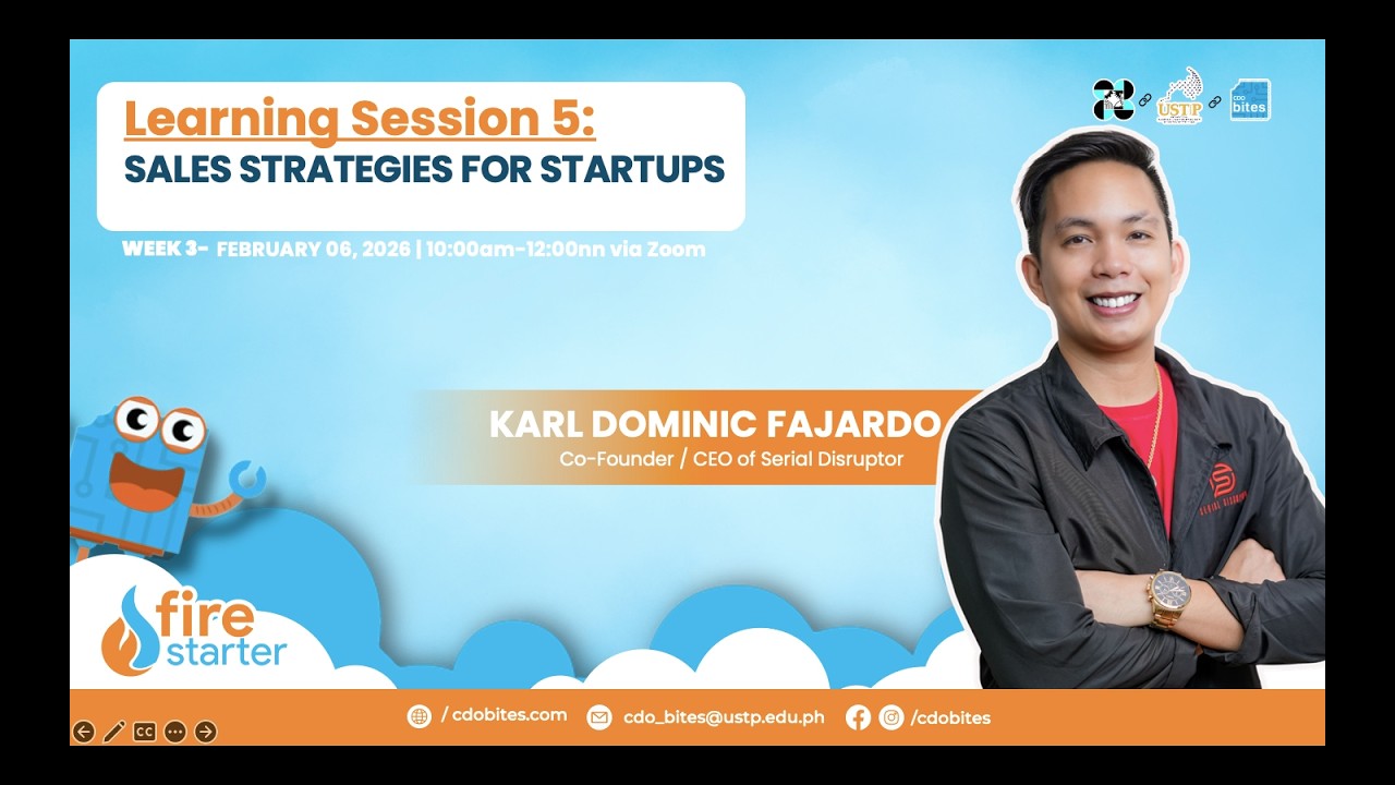 Firestarter: Learning Session 5 (Cohort 9): SALES STRATEGIES FOR STARTUPS