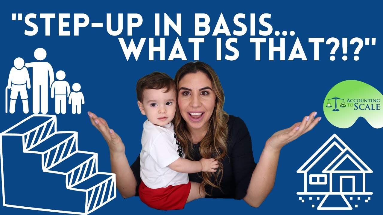 Step-up in basis... Explained.