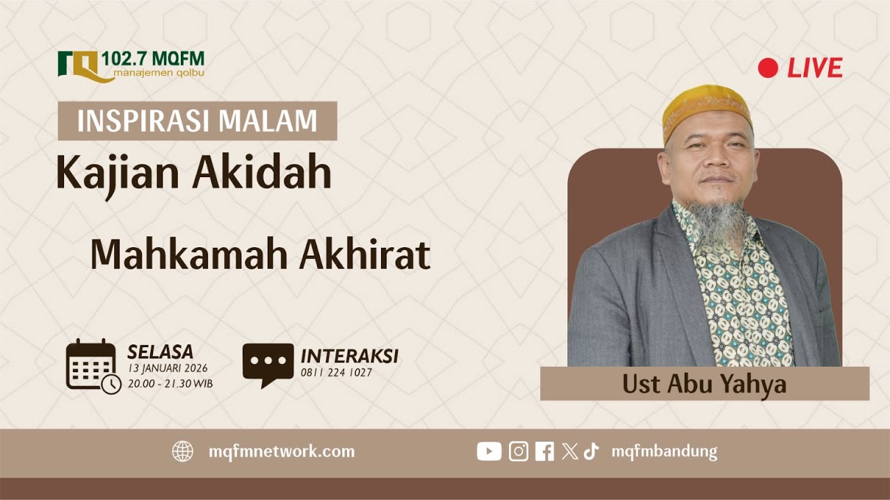 Mahkamah Akhirat | INSPIRASI MALAM - KAJIAN AQIDAH