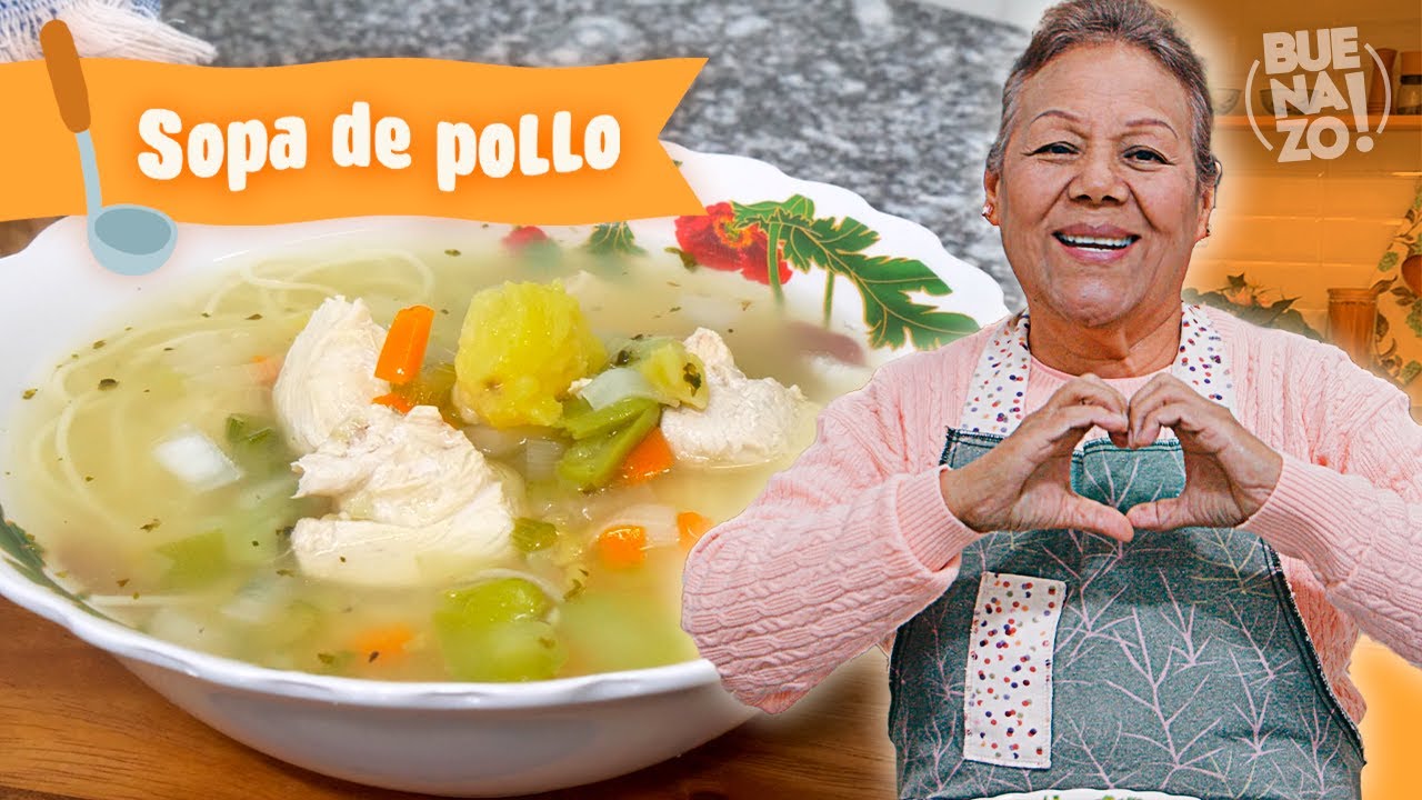 ¿Cómo preparar una SOPA de POLLO? Receta fácil y rápida | Buenazo!