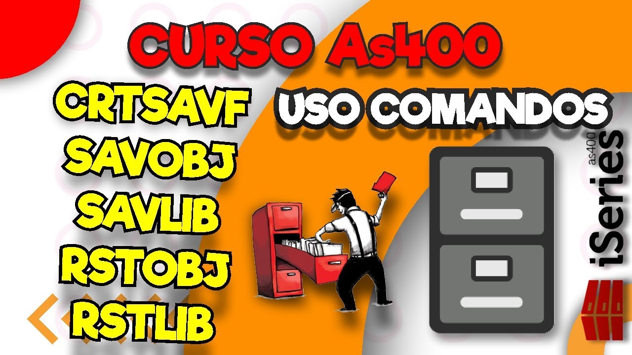 ✅Curso AS400 Uso Comandos FICHEROS SAVF - CRTSAVF, SAVOBJ, SAVLIB, RSTOBJ,RSTLIB
