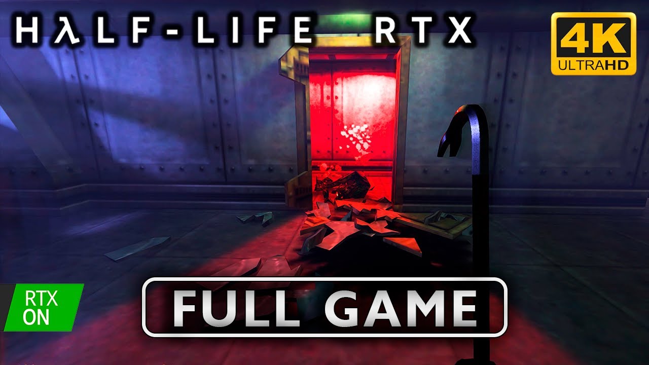 〈4K〉Half Life: RTX | Трассировка лучей | ПОЛНОЕ прохождение ИГРЫ &ndash; Без комментариев ENG