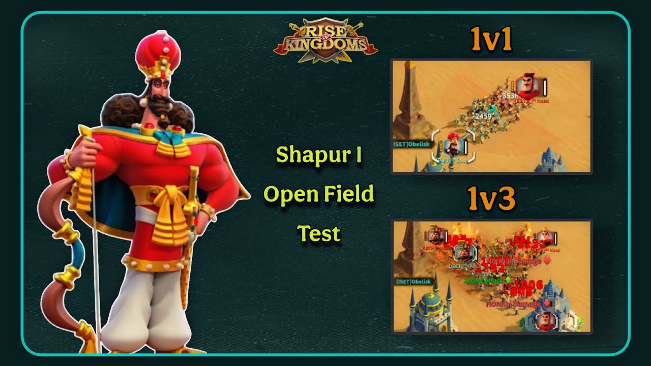 Shapur I Open Field Test - Rise of Kingdoms