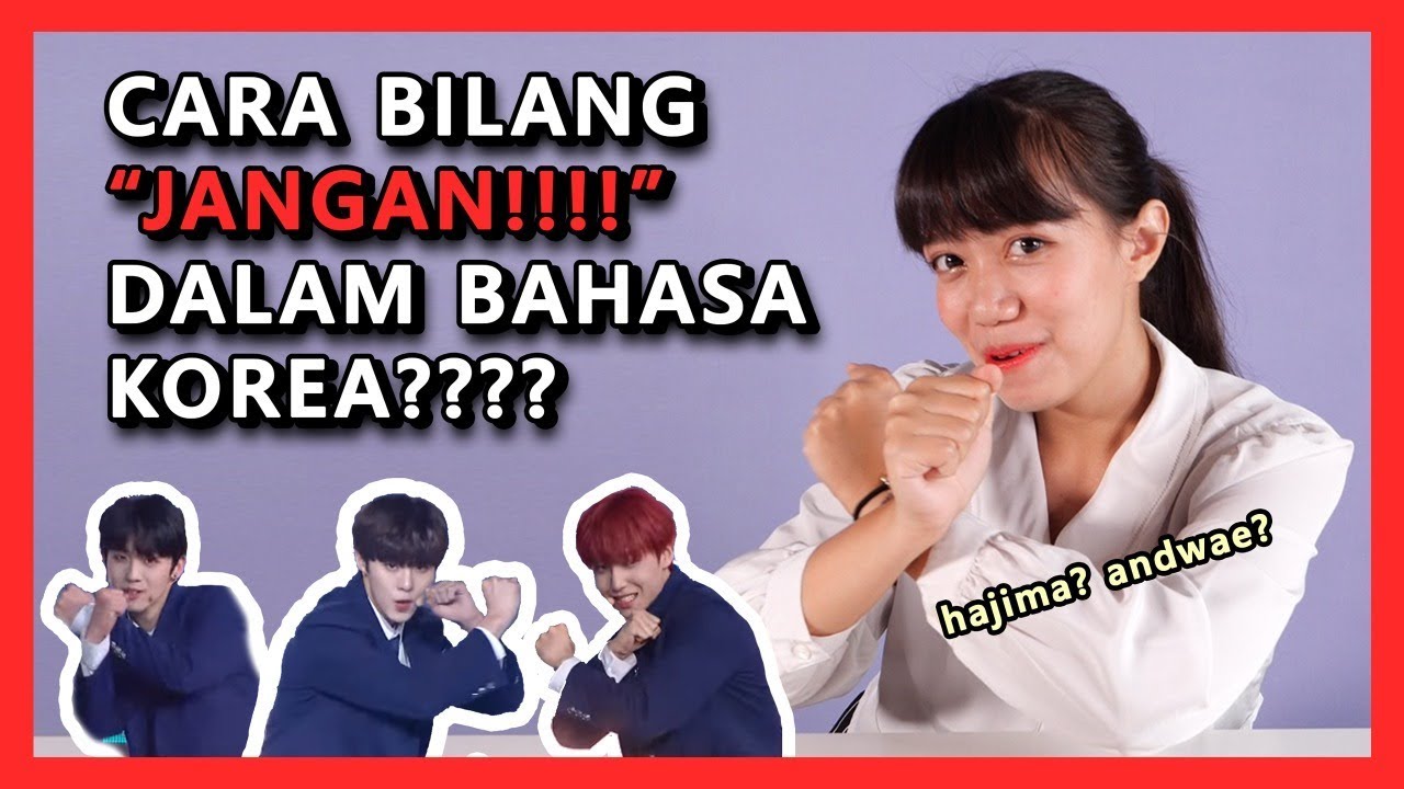 TATA BAHASA KOREA 'JANGAN' (-지마) #BORASSAEM