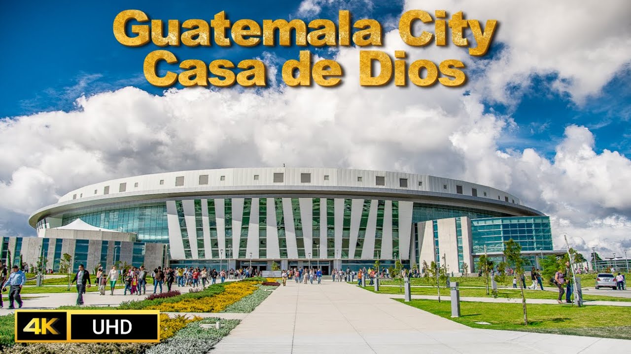 Guatemala City Second Largest Church - Casa de Dios