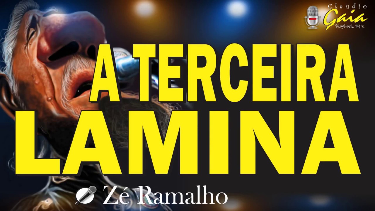 A TERCEIRA LAMINA = ZÉ RAMALHO - KARAOKÊ