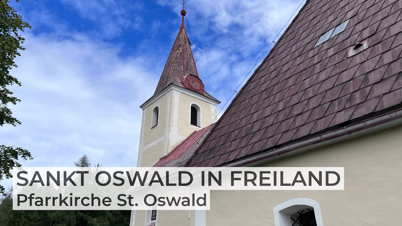 SANKT OSWALD IN FREILAND (A-DL) Geläute der Pfarrkirche zum hl. Oswald