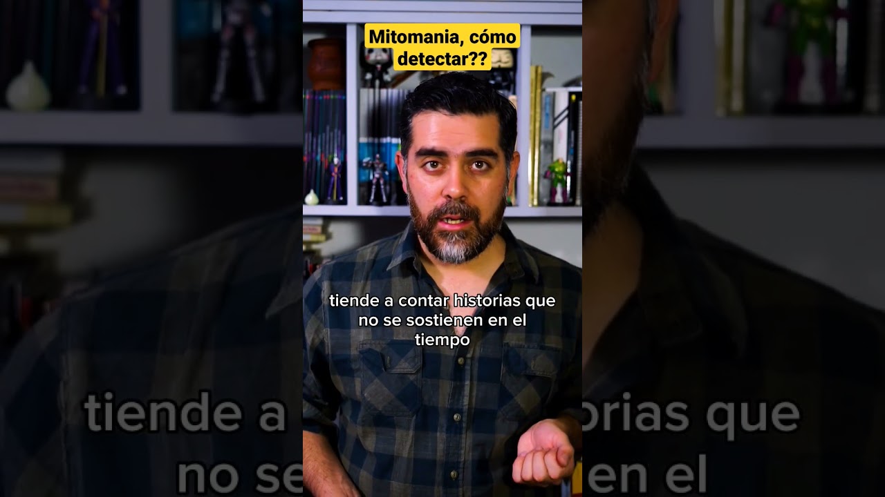 Mitomania, c&oacute;mo detectar??