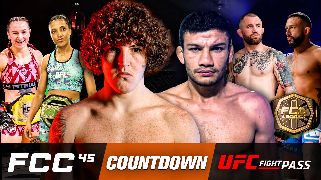 FCC 45 Countdown - Live on ‪@UFC FIGHT PASS Saturday 7th March 6pm GMT