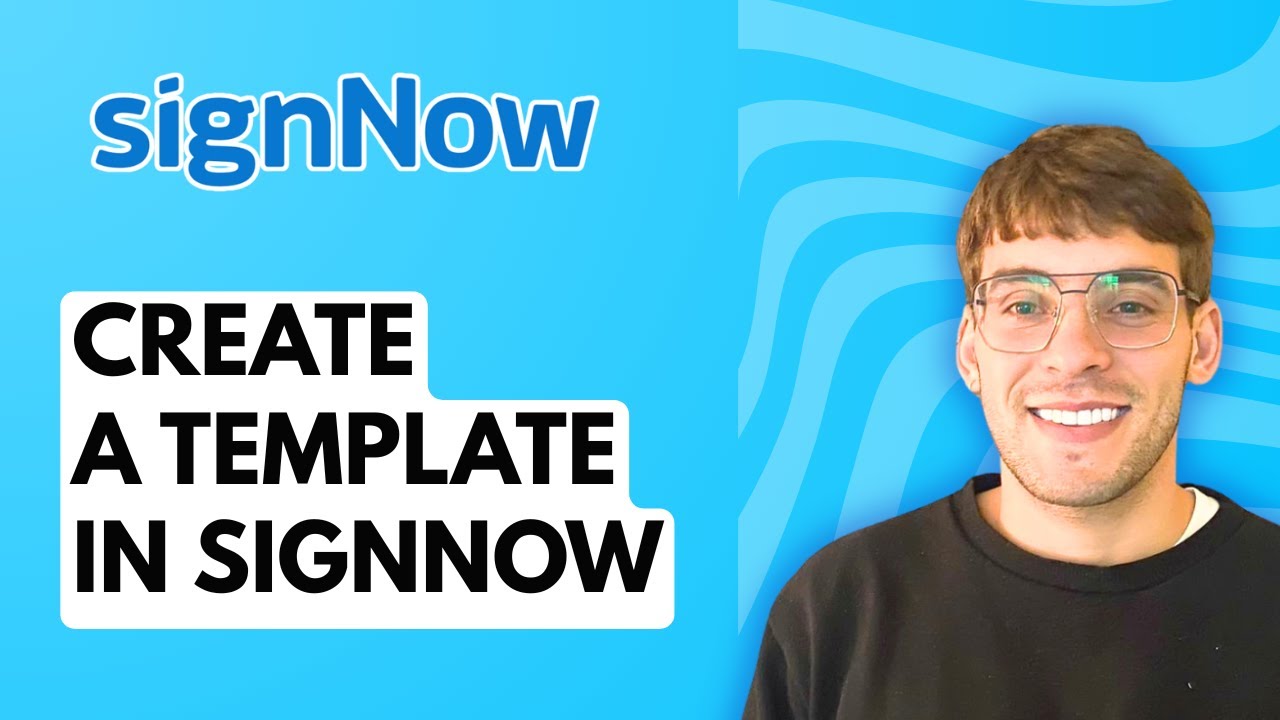 How to Create a Template in SignNow [2026 Full Guide]