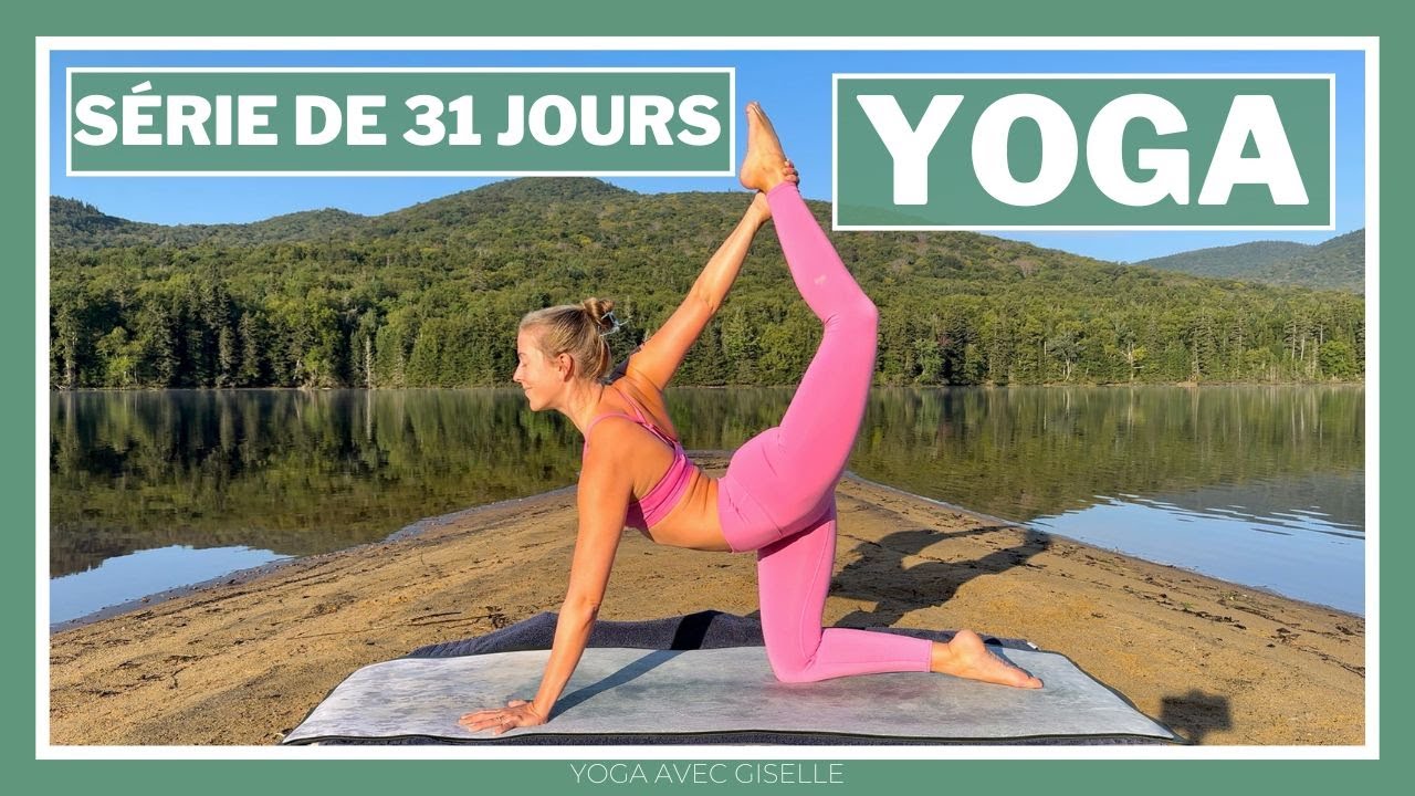 31 JOURS DE YOGA | Yoga pour se sentir bien dans son corps et son esprit JOUR 1