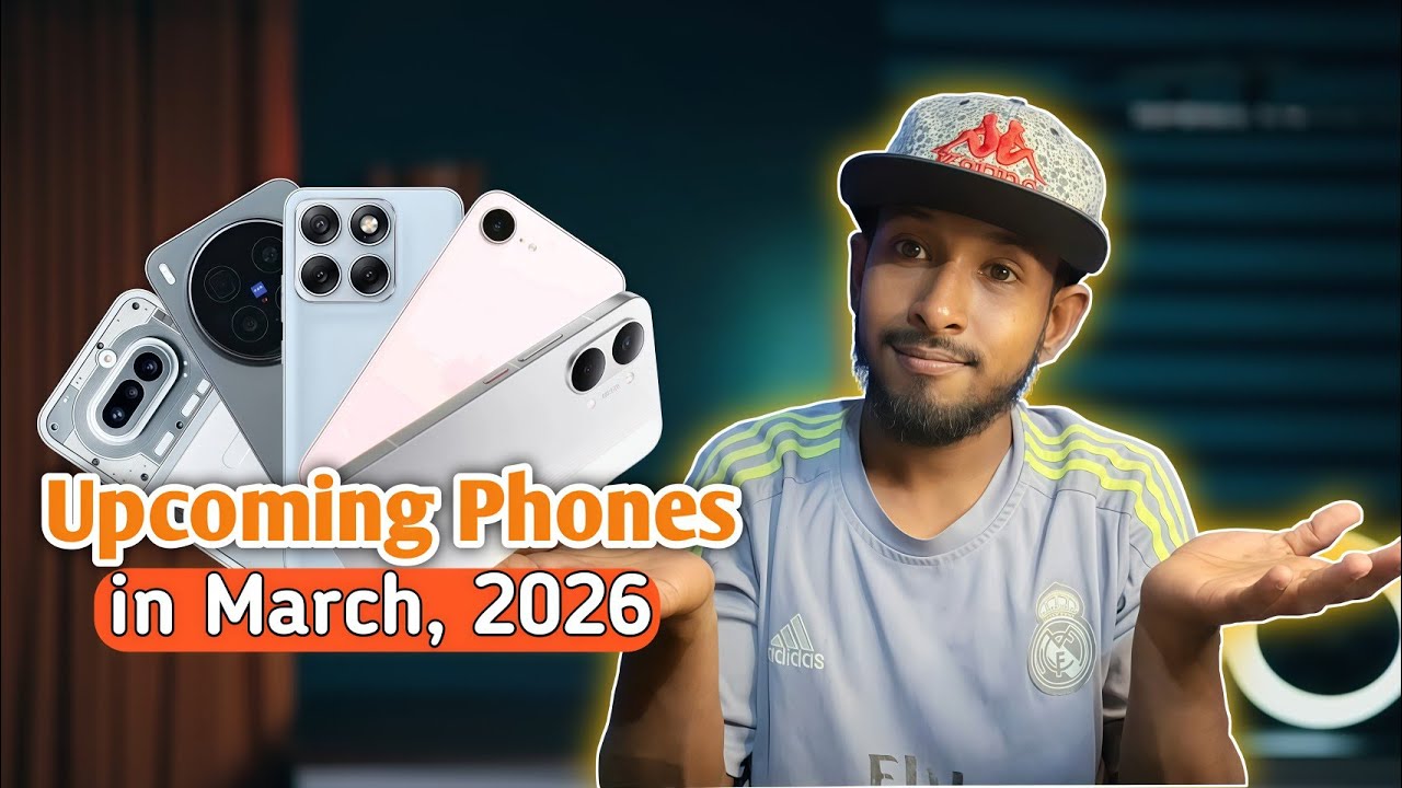 মার্চ ২০২৬ এ আসছে ভয়ংকর সব ফোন 😳 iPhone 17e, Poco X8 Pro, Vivo X300 Ultra