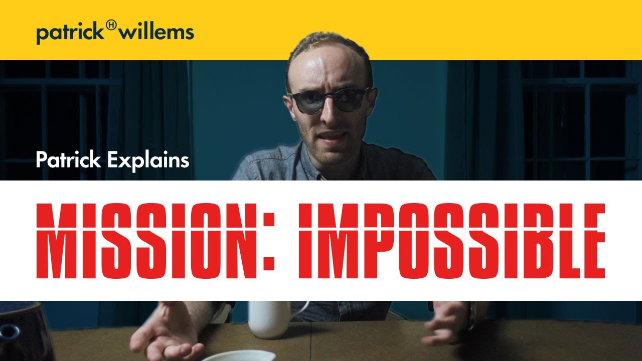 Patrick Explains MISSION: IMPOSSIBLE (And Why It's Great)