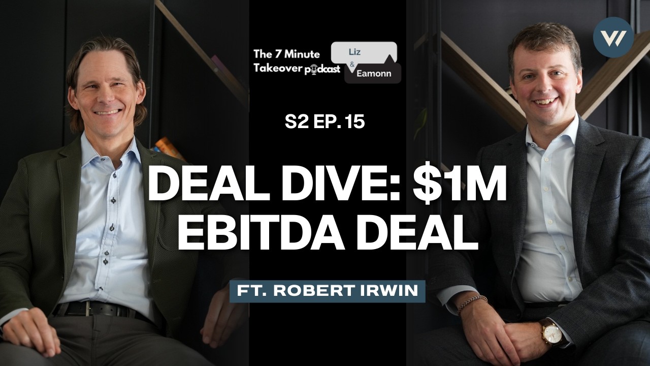The 7-Minute Takeover S2 Ep.16: Breaking Down a $1M EBITDA Equipment Deal (Would You Buy It?)