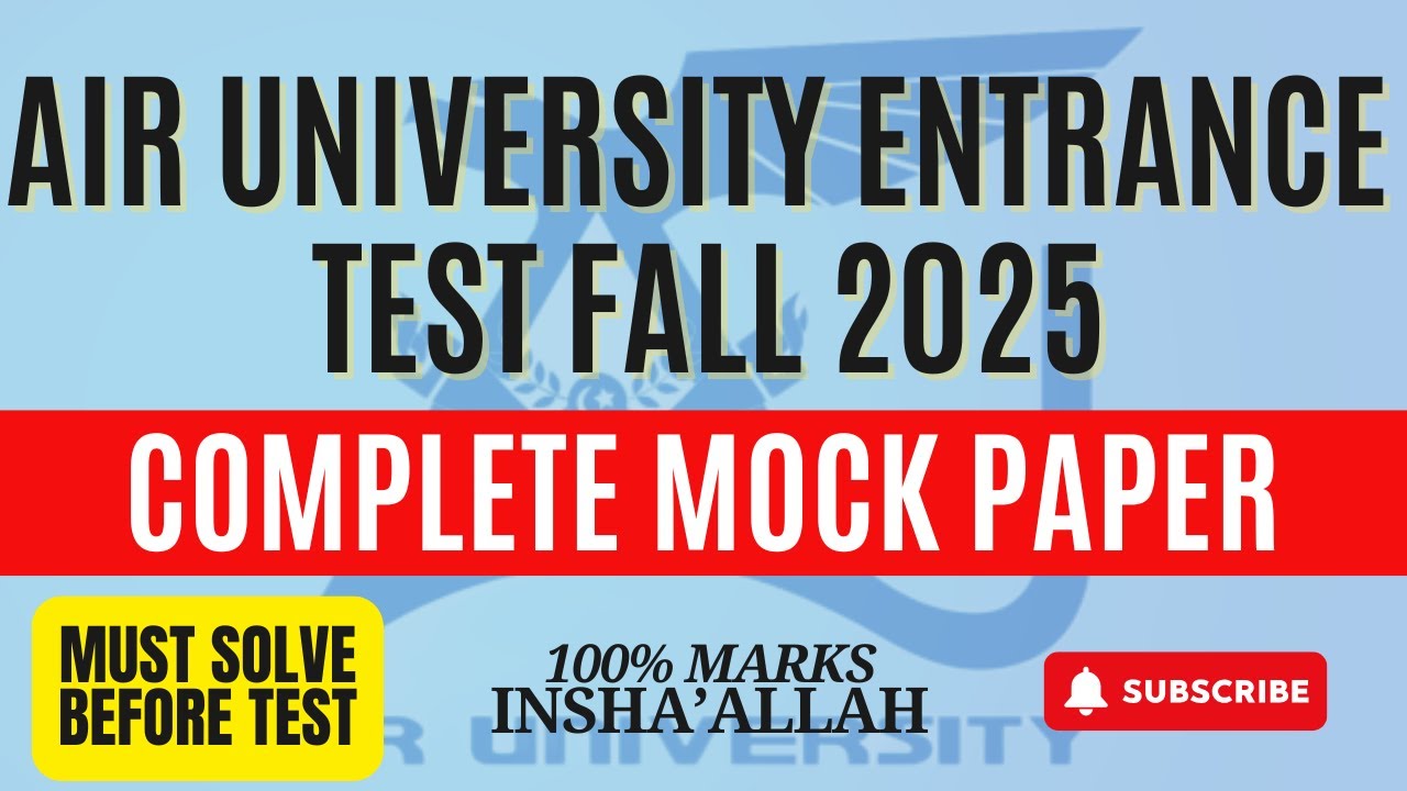 Air University CBT Entrance Test 2025 | Complete Mock Paper | All Sections Covered