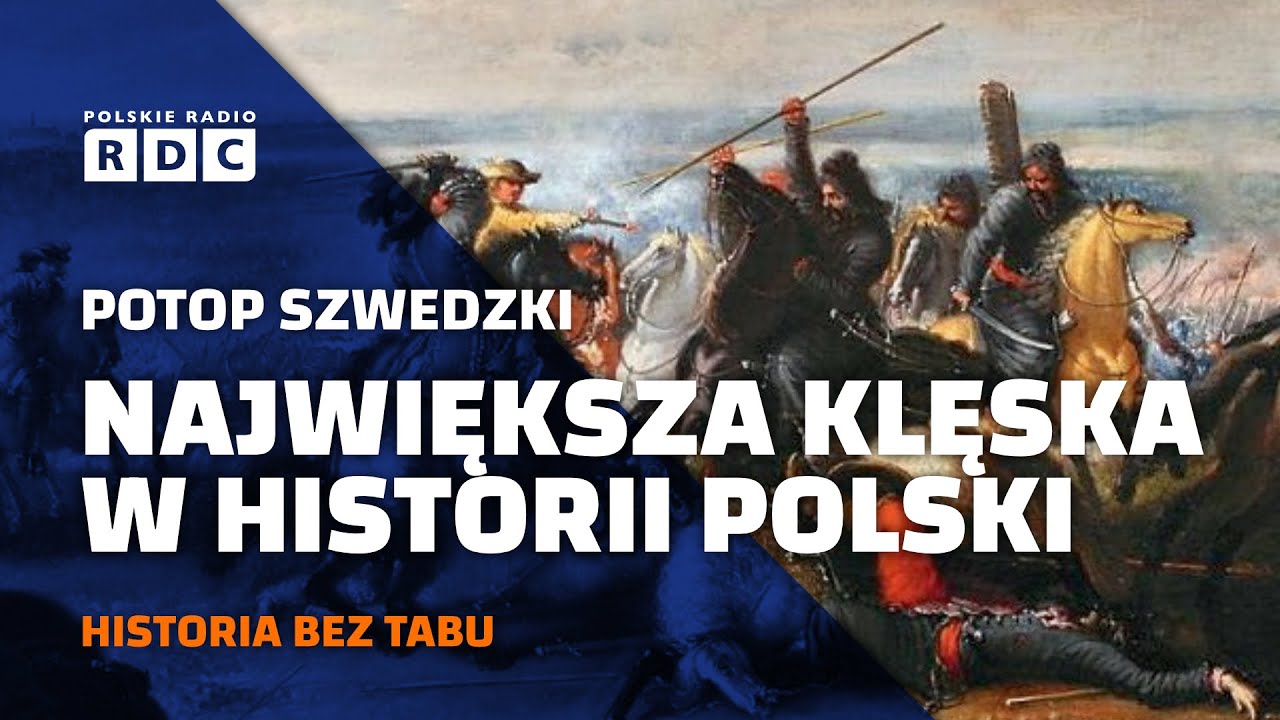 Potop szwedzki. Największa klęska w historii Polski | #HISTORIA BEZ TABU