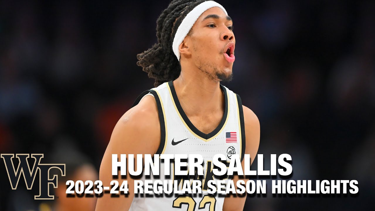 Hunter Sallis 2023-24 Regular Season Highlights | Wake Forest Guard