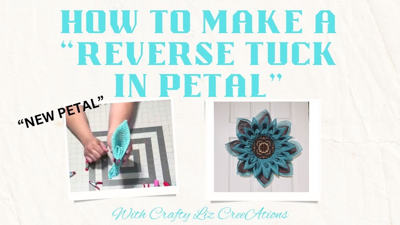 How to Make a Reverse Tuck In Petal | Flower Petal Tutorial | How to Make a Poly Burlap Flower Petal