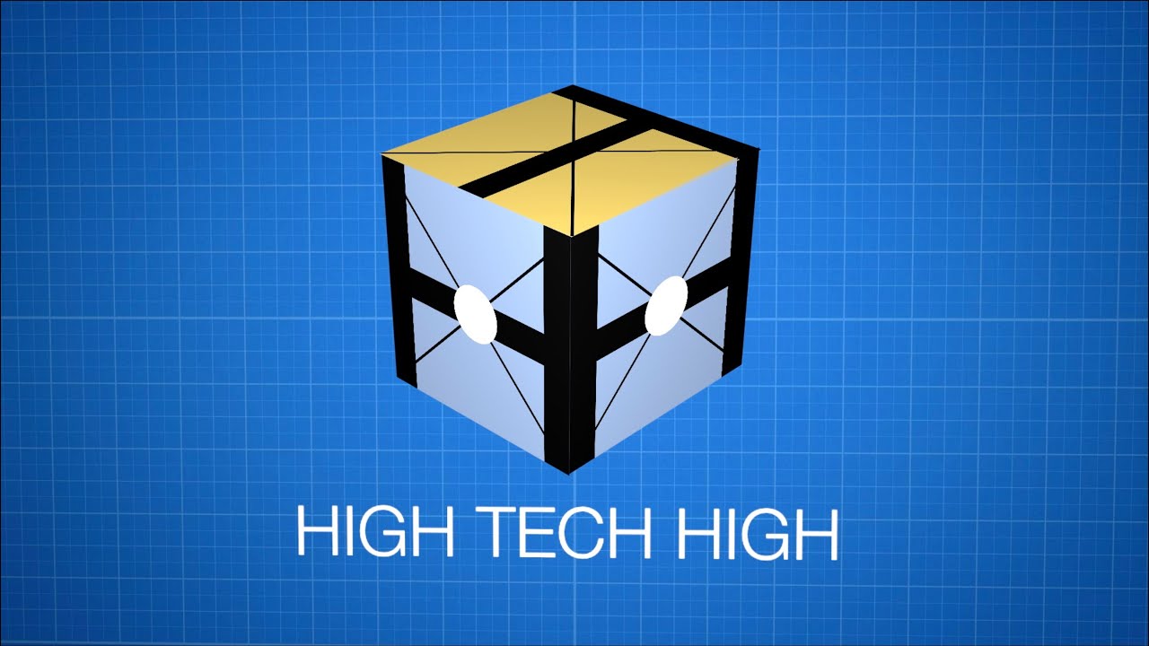 High Tech High Design Principles