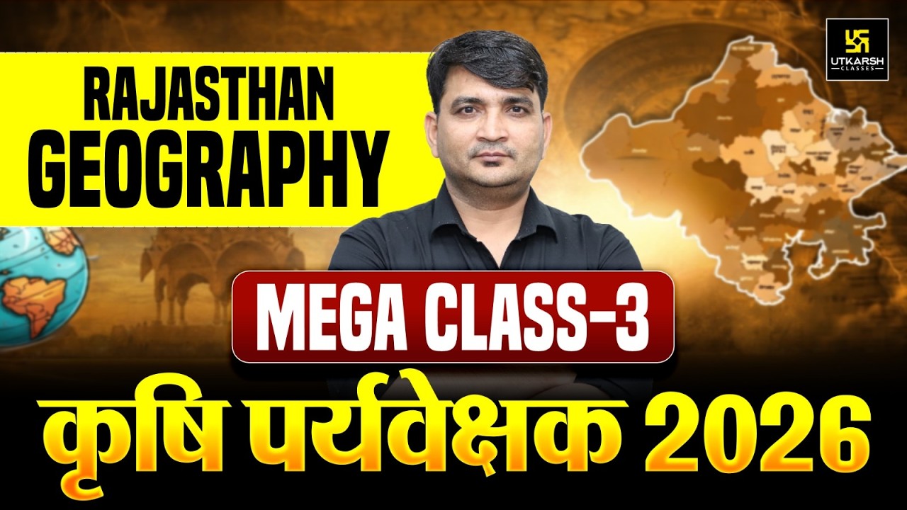 Rajasthan Geography Marathon Class 3 | Agriculture Supervisor 2026 | Jagdish Sir