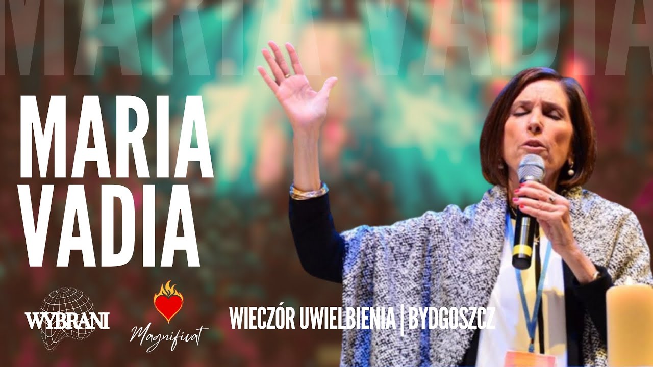Wieczór uwielbienia z Marią Vadią | Bydgoszcz