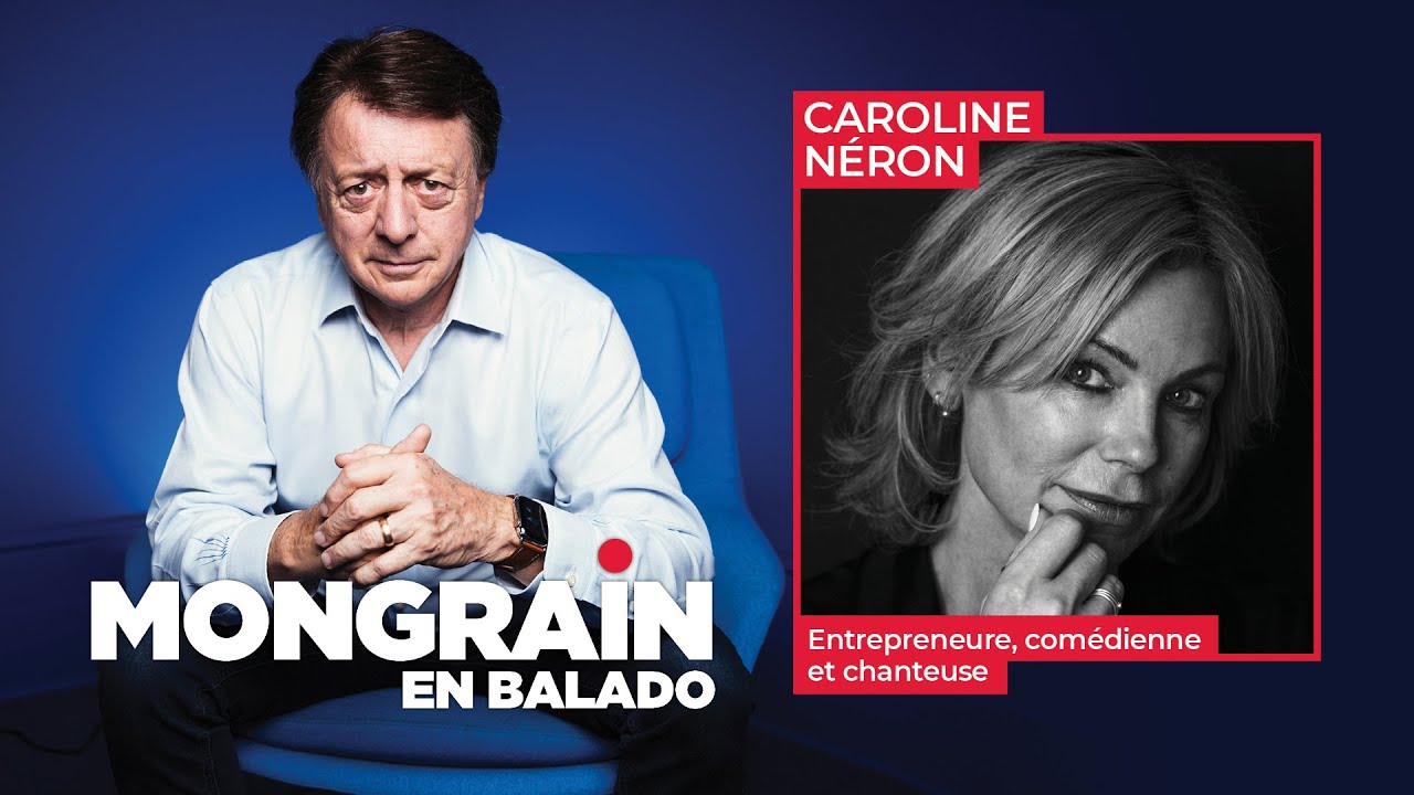 Episode 6 | CAROLINE NÉRON - Mongrain en balado
