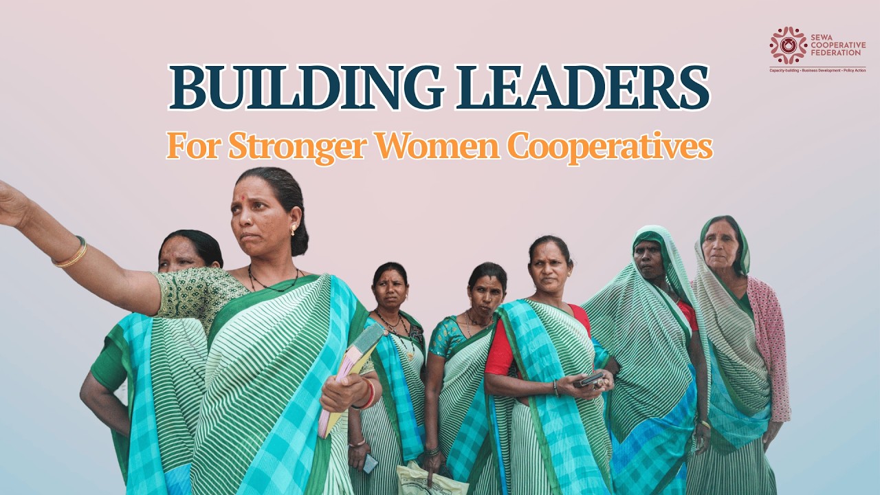 Strengthening Cooperatives through Continuous Capacity Building | SEWA Cooperative Federation