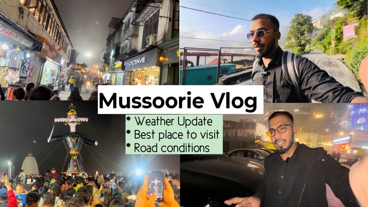 Mussoorie Vlog 2 October | Weather update mussoorie dehradun | Best place to visit | #mussoorie