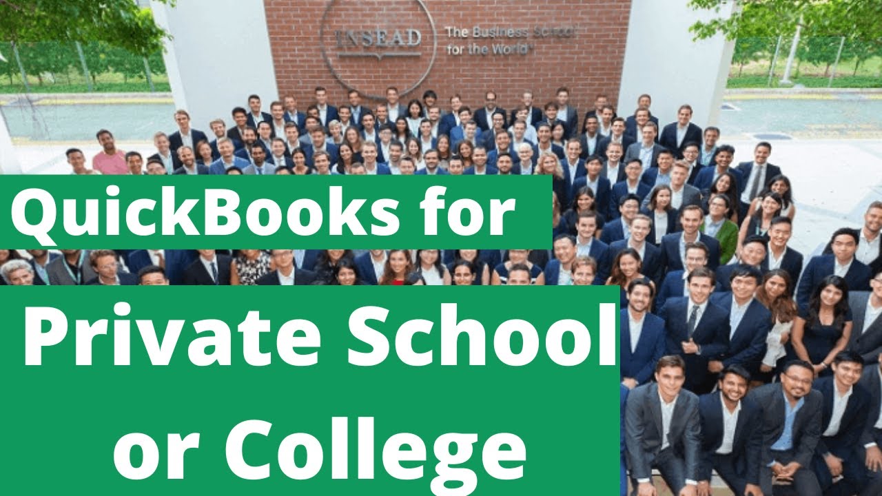 Using QuickBooks Software for Private School or College