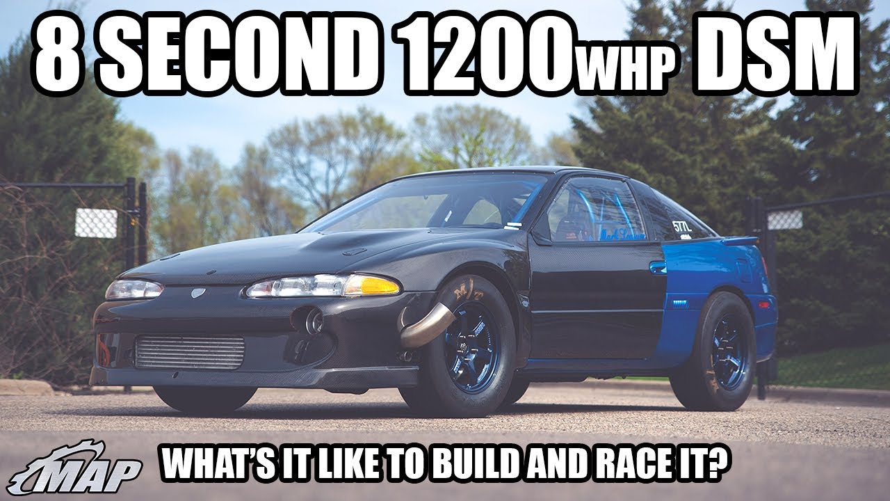 Building and Racing a 1200whp 1G DSM