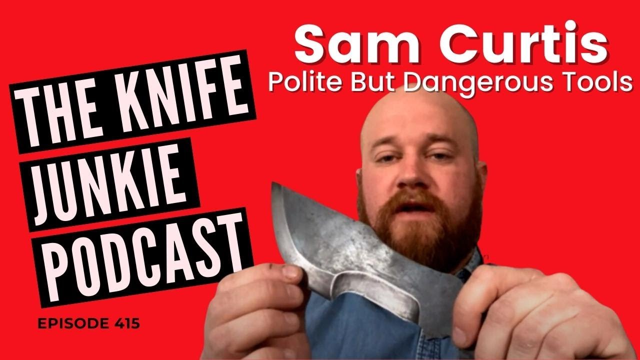 Polite But Dangerous Tools - The Knife Junkie Podcast (Episode 415)