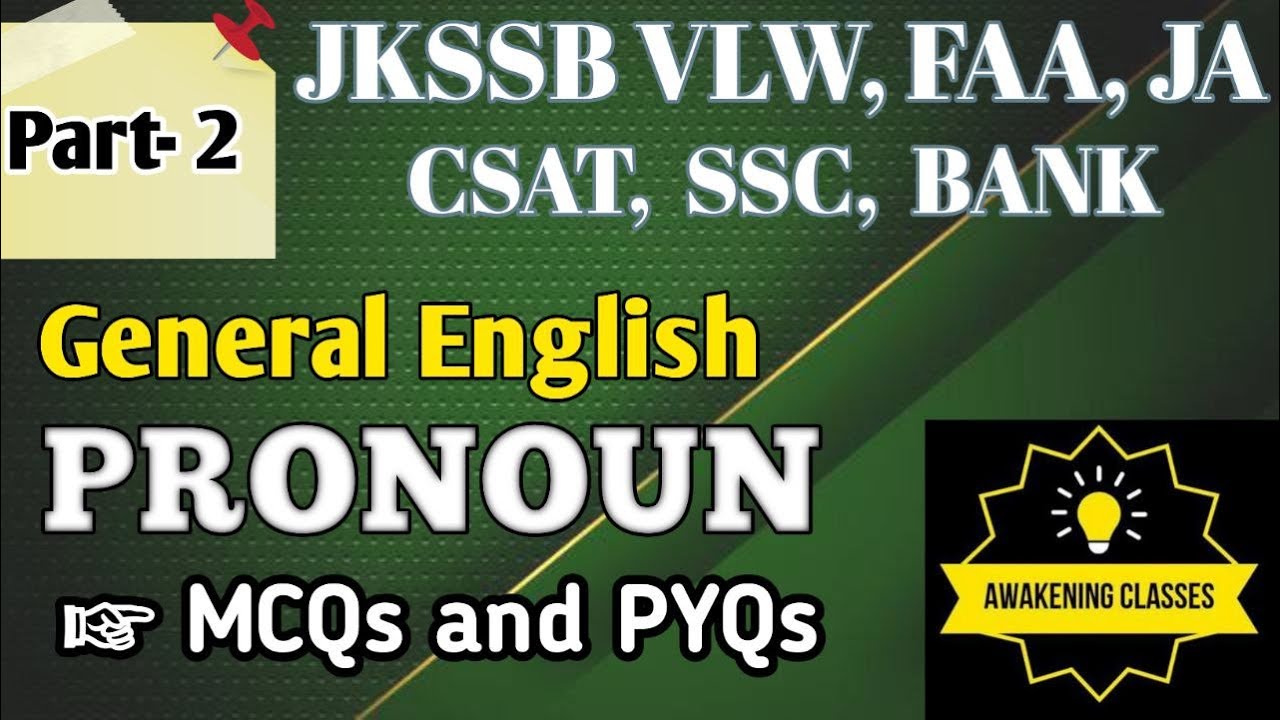 PRONOUNS MCQ'S|PYQ'S|REVISION SESSION|JKSSB |VLW|FAA|JUNIOR ASSISTANT|SSC|BANK|