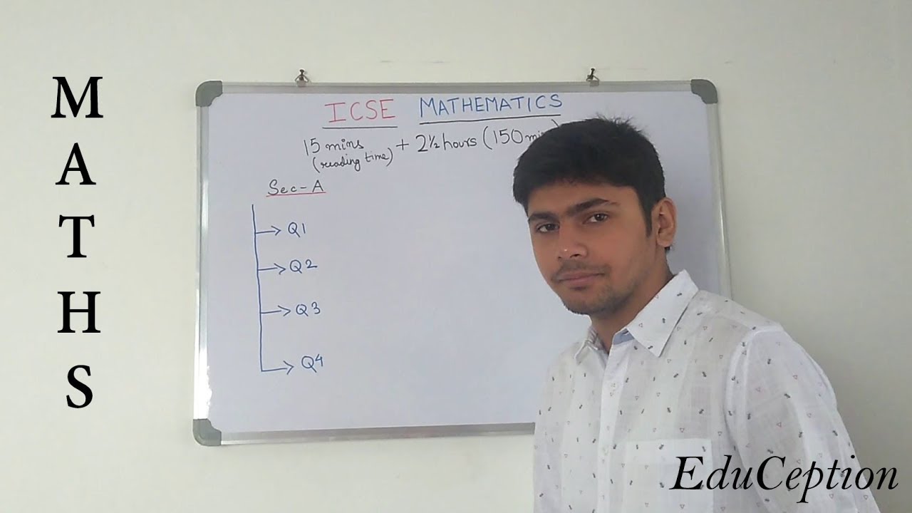 ICSE 2018 Maths Question Paper Pattern & Time Management