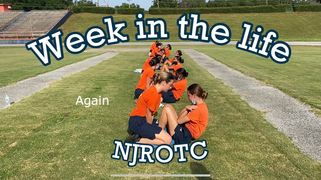 ANOTHER Week in the Life of a Njrotc Cadet