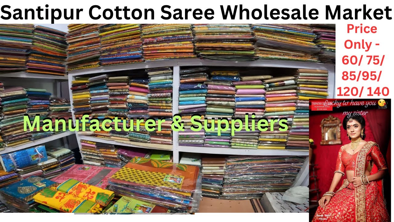 Cotton Lot Saree Manufacturer Wholesaler & Suppliers Santipur Saree Market / 2023