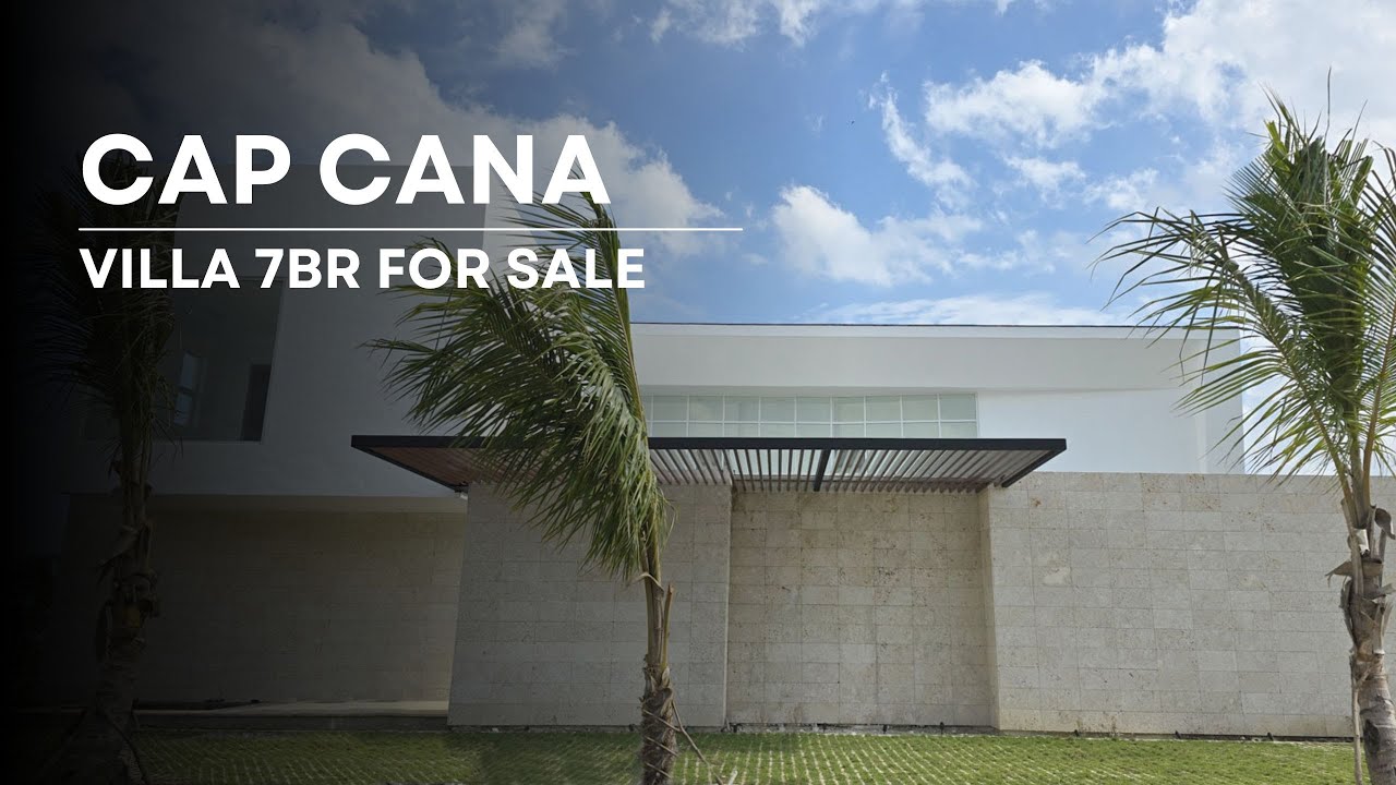 For Sale Brand New Villa 7BR in Las Palmas, Cap Cana, Dominican Republic