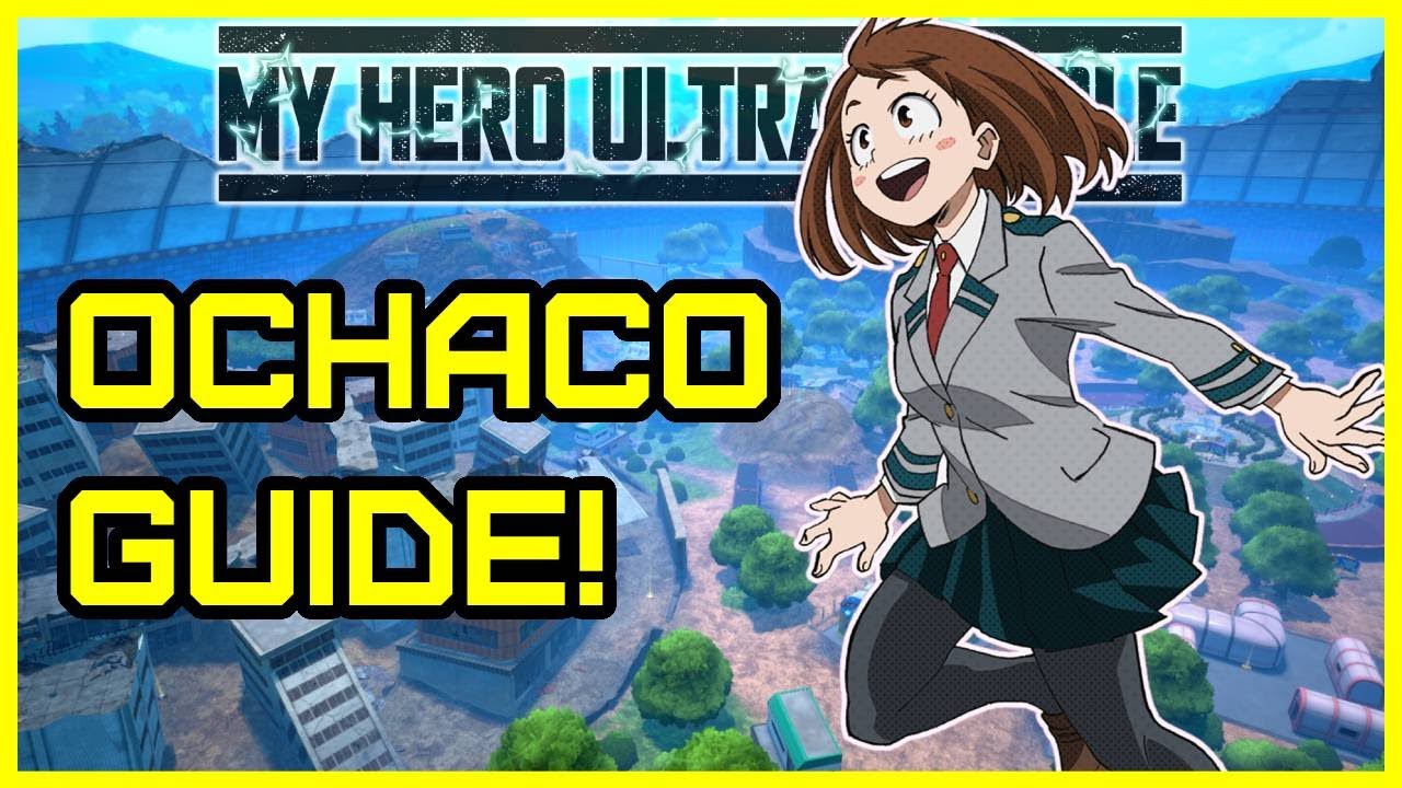 Как играть за Очако Урараку! | My Hero Ultra Rumble