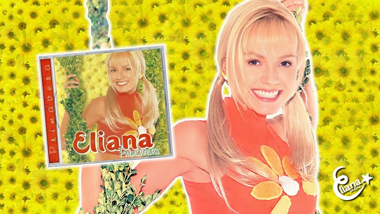 PRIMAVERA: O CD DA ELIANA INDICADO AO GRAMMY LATINO