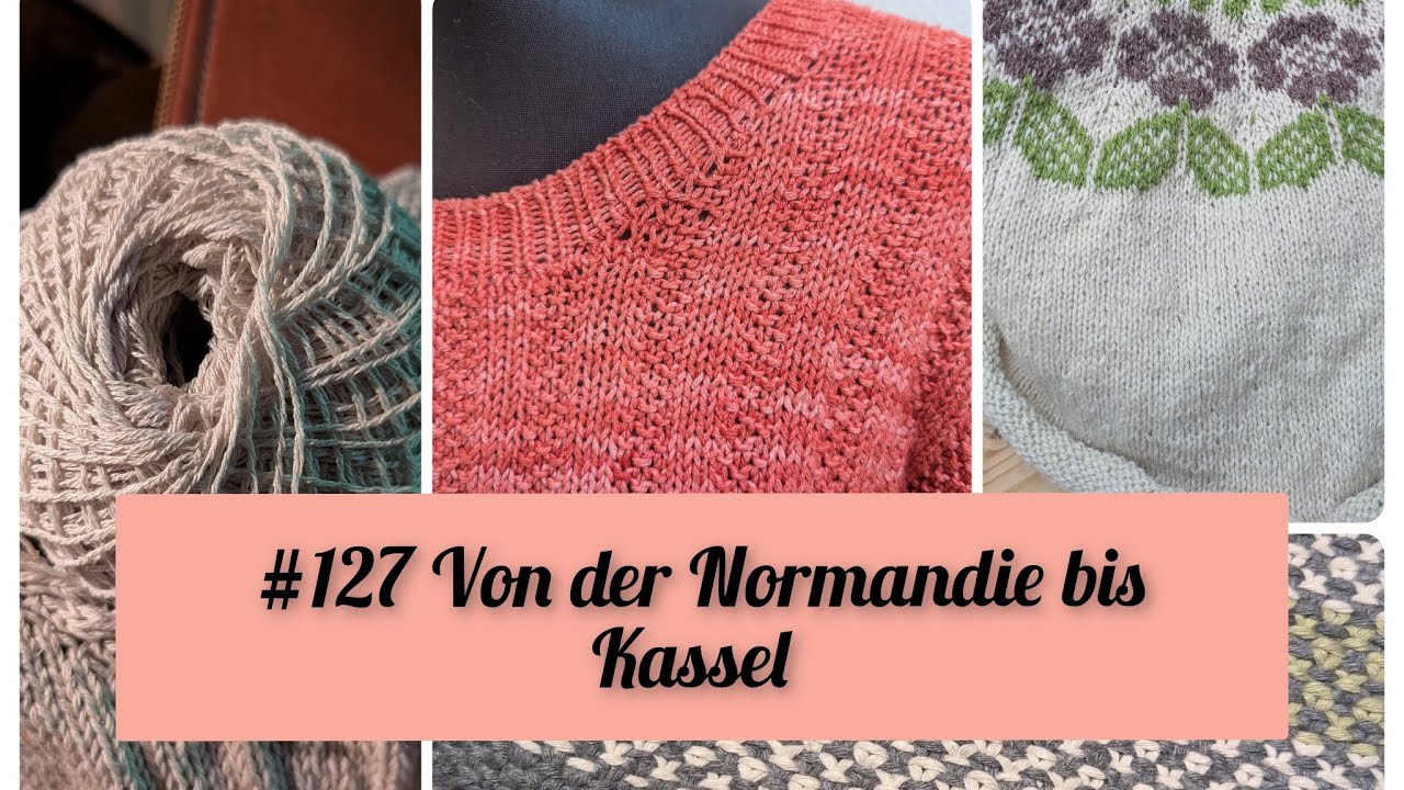 #127 Von der Normandie bis Kassel