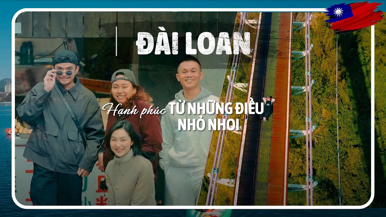TOP 7 trải nghiệm Du lịch ĐÀI LOAN 2023 | Hà Là Lạ