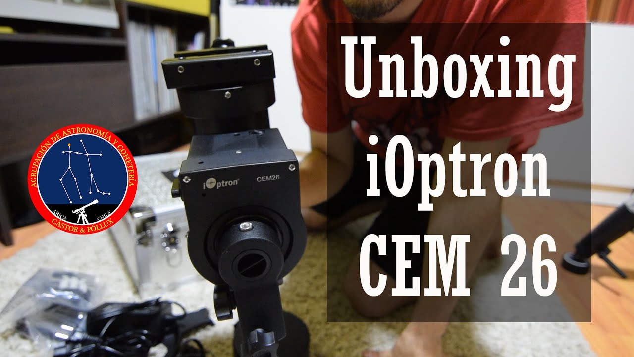 Unboxing iOptron CEM 26