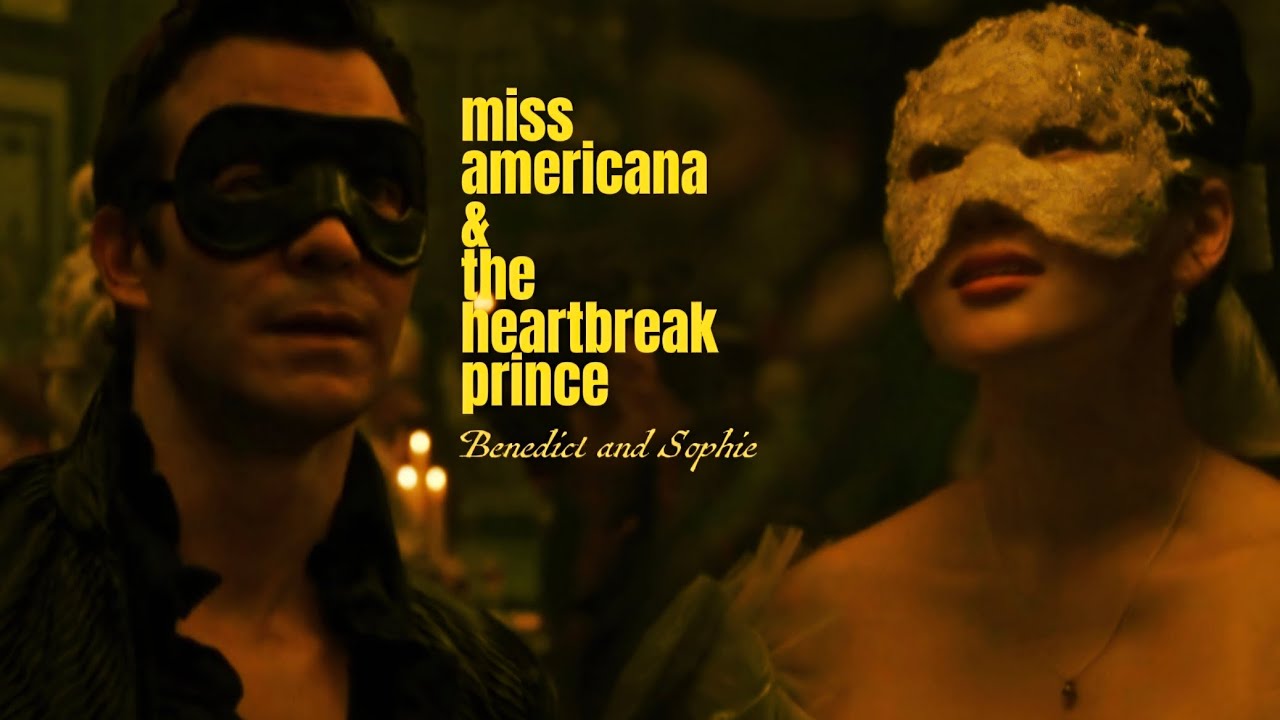Benedict and Sophie | Miss Americana & The Heartbreak Prince [ Bridgerton S4 ]