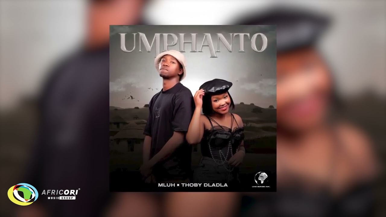 Mluh & Thoby Dladla - Umphanto (Official Audio)