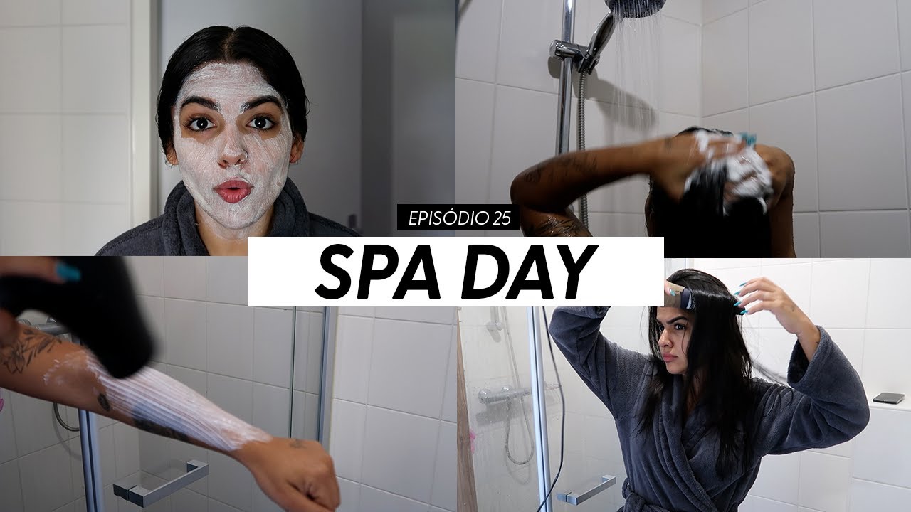 SPA DAY COMPLETO - EP. 25