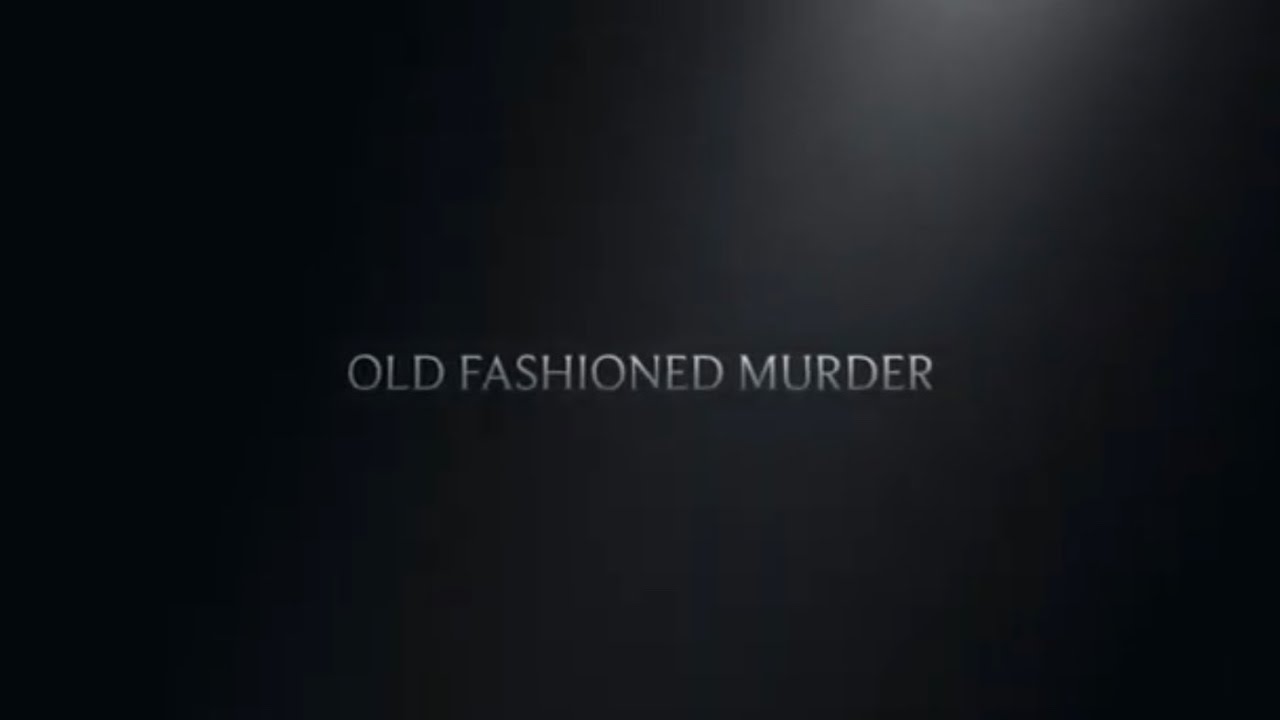Old Fashioned Murder