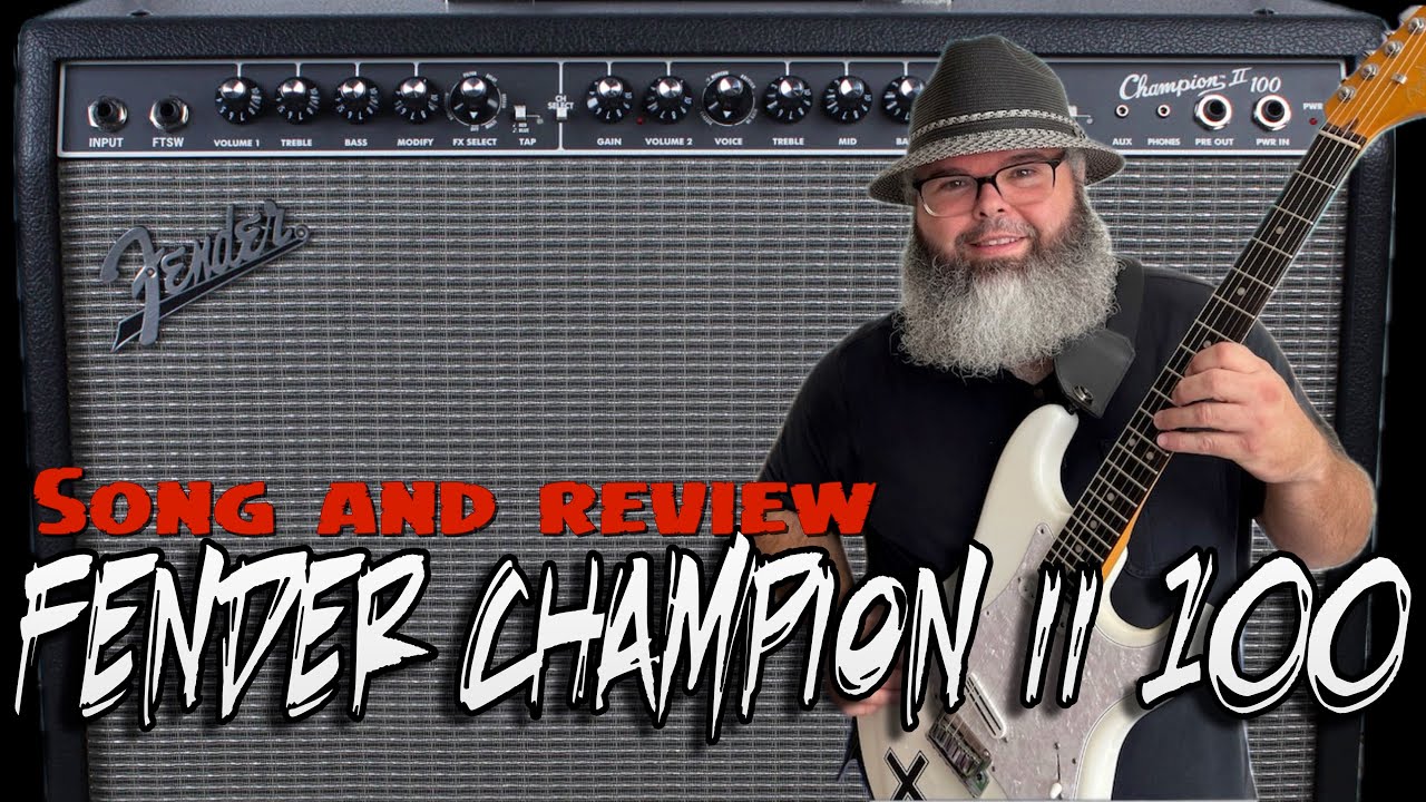 Fender Champion II 100 Song and Detailed Review