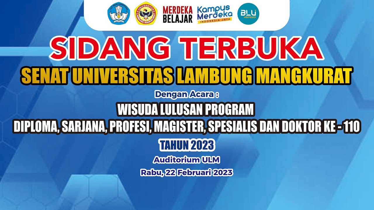 WISUDA KE - 110 UNIVERSITAS LAMBUNG MANGKURAT